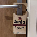 Santa Stop Here Door Hanger