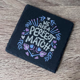 Valentine's Day Slate Coaster - Perfect Match - GameOn.games